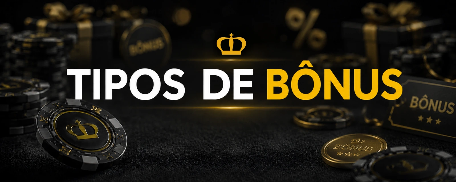 Bônus e promoções